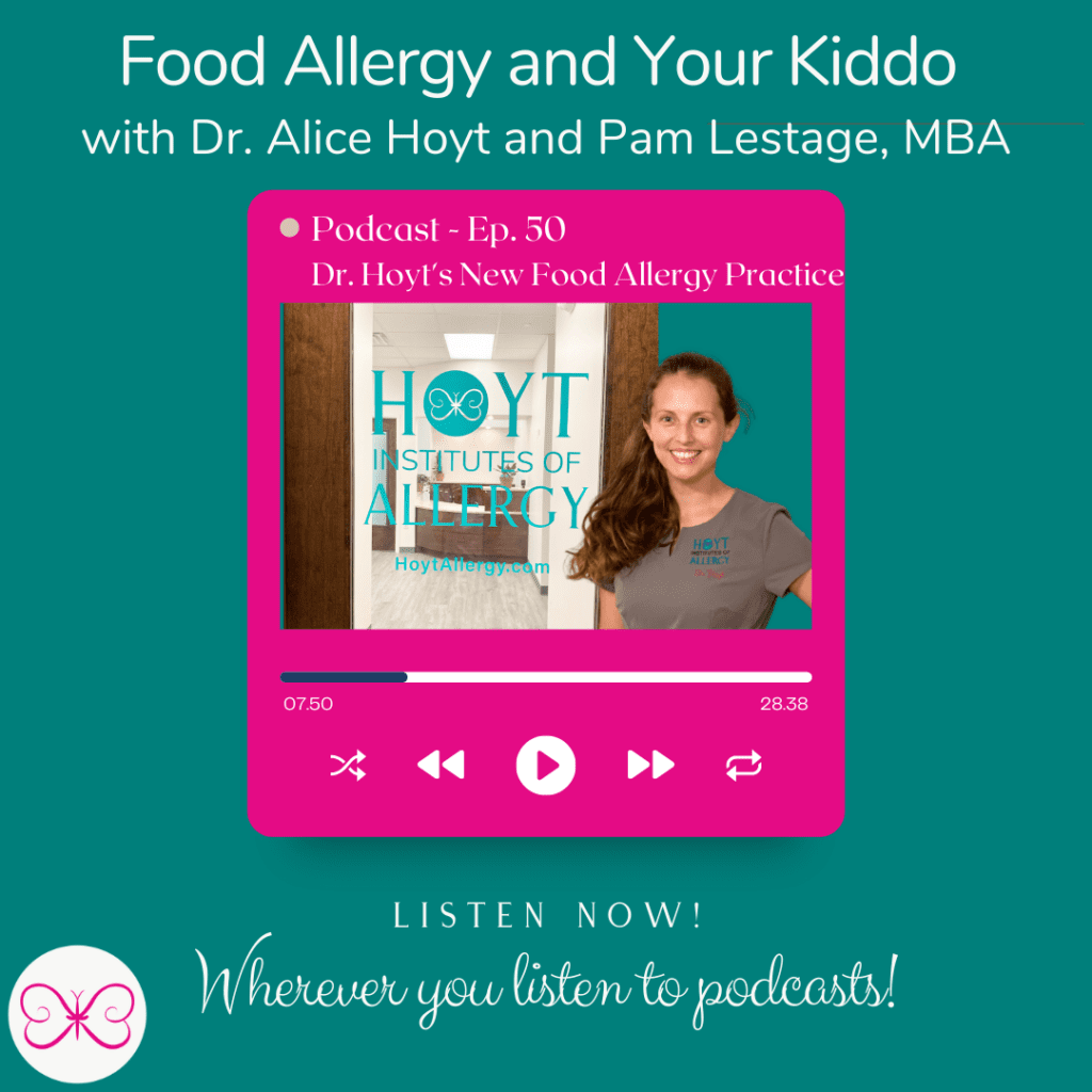 Dr. Hoyt's new food allergy practice