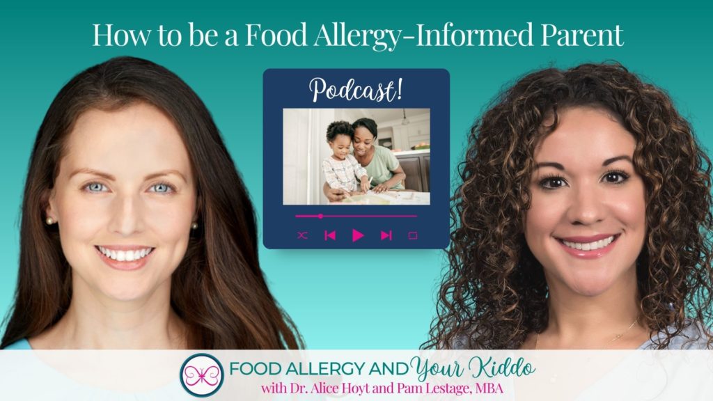 Food Allergy-Informed Parent